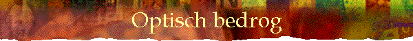 Optisch bedrog