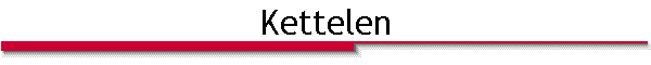 Kettelen